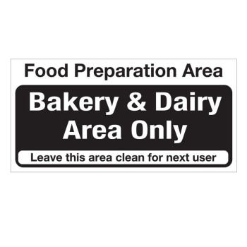 Hygiene Sticker Bakery & Dairy Prep Area